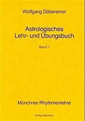 Döbereiner, Wolfgang - Astrologisches Lehr- und Übungsbuch, Band 1