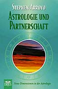 Arroyo, Stephen - Astrologie und Partnerschaft