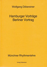 Dbereiner, Wolfgang - Hamburger Vortrge - Berliner Vortrag