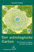 Fechner, Annette - Der astrologische Garten