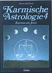 Schulman, Martin - Karmische Astrologie IV