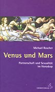 Roscher, Michael - Venus und Mars