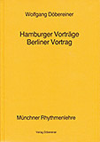 Döbereiner, Wolfgang - Hamburger Vorträge - Berliner Vortrag