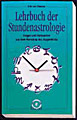 Slooten, Erik van - Lehrbuch der Stundenastrologie